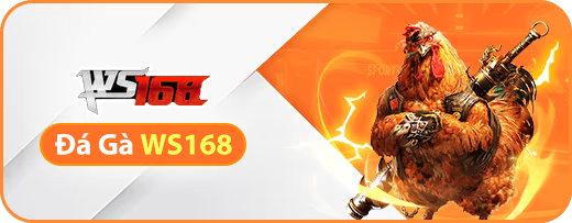 Đá Gà WS168