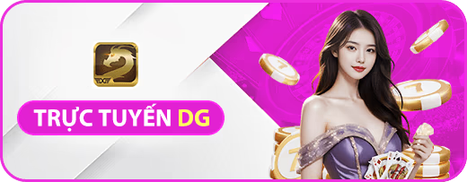 trực tuyến DG